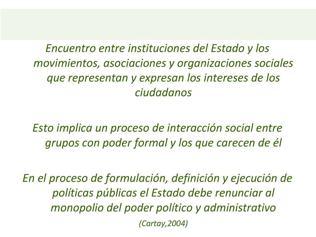 Encuentro entre instituciones del Estado y los movimientos, asociaciones y organizaciones sociales que representan y expresan los intereses de los ciudadanos
