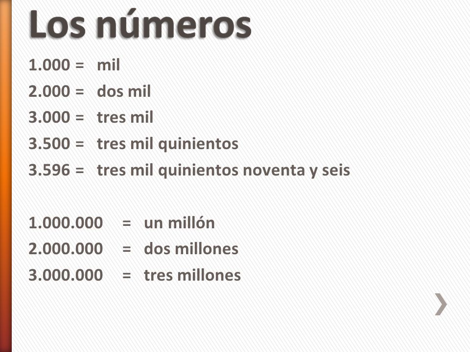Los números = mil = dos mil = tres mil