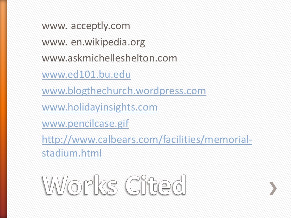 www. acceptly. com www. en. wikipedia. org www. askmichelleshelton