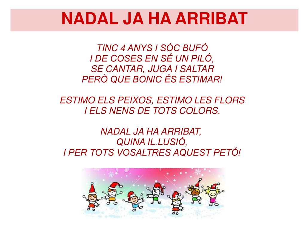 NADAL JA HA ARRIBAT TINC 4 ANYS I SÓC BUFÓ I DE COSES EN SÉ UN PILÓ,
