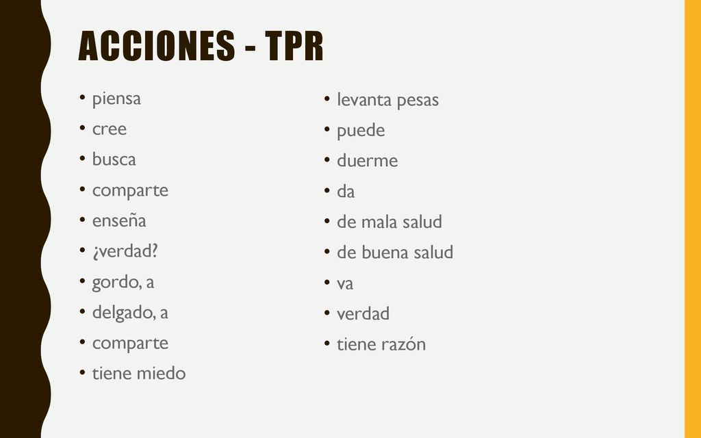 Acciones - tpr piensa levanta pesas cree puede busca duerme comparte