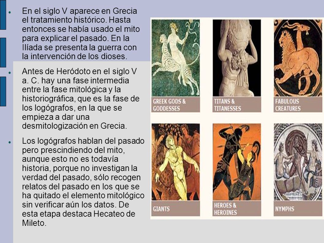 En el siglo V aparece en Grecia el tratamiento histórico