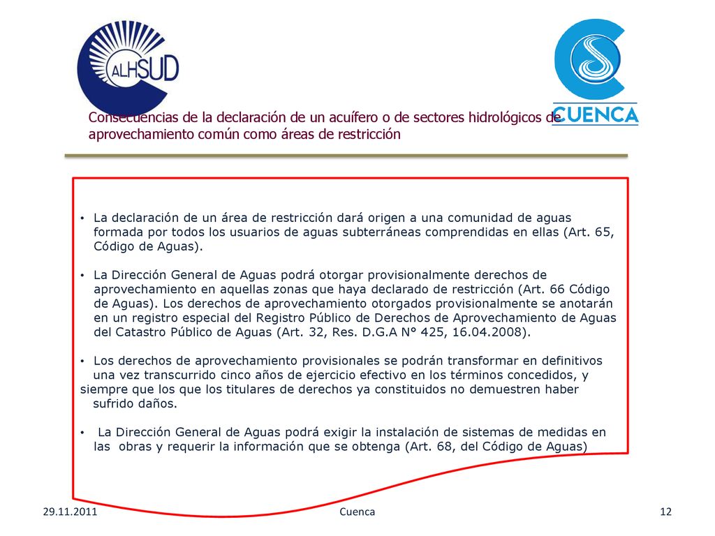 Consecuencias de la declaración de un acuífero o de sectores hidrológicos de aprovechamiento común como áreas de restricción