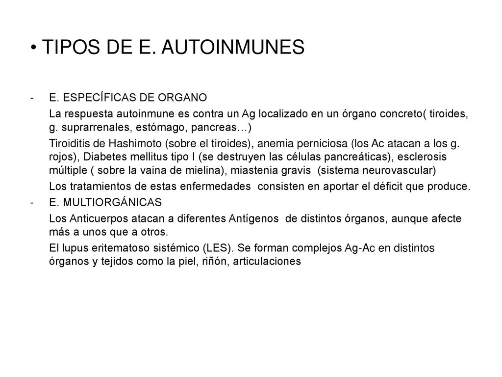 TIPOS DE E. AUTOINMUNES E. ESPECÍFICAS DE ORGANO