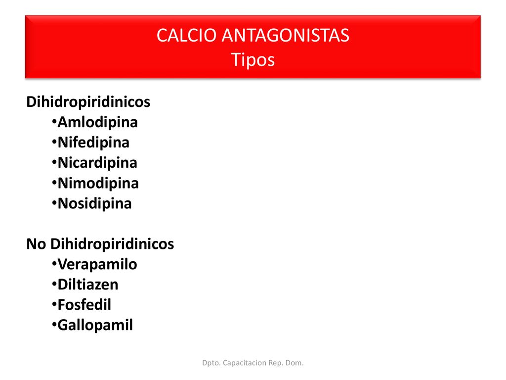 CALCIO ANTAGONISTAS Tipos