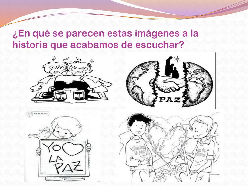 ¿En qué se parecen estas imágenes a la historia que acabamos de escuchar