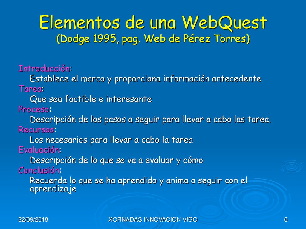 Elementos de una WebQuest (Dodge 1995, pag. Web de Pérez Torres)