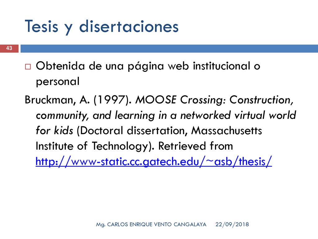 Tesis y disertaciones Obtenida de una página web institucional o personal.