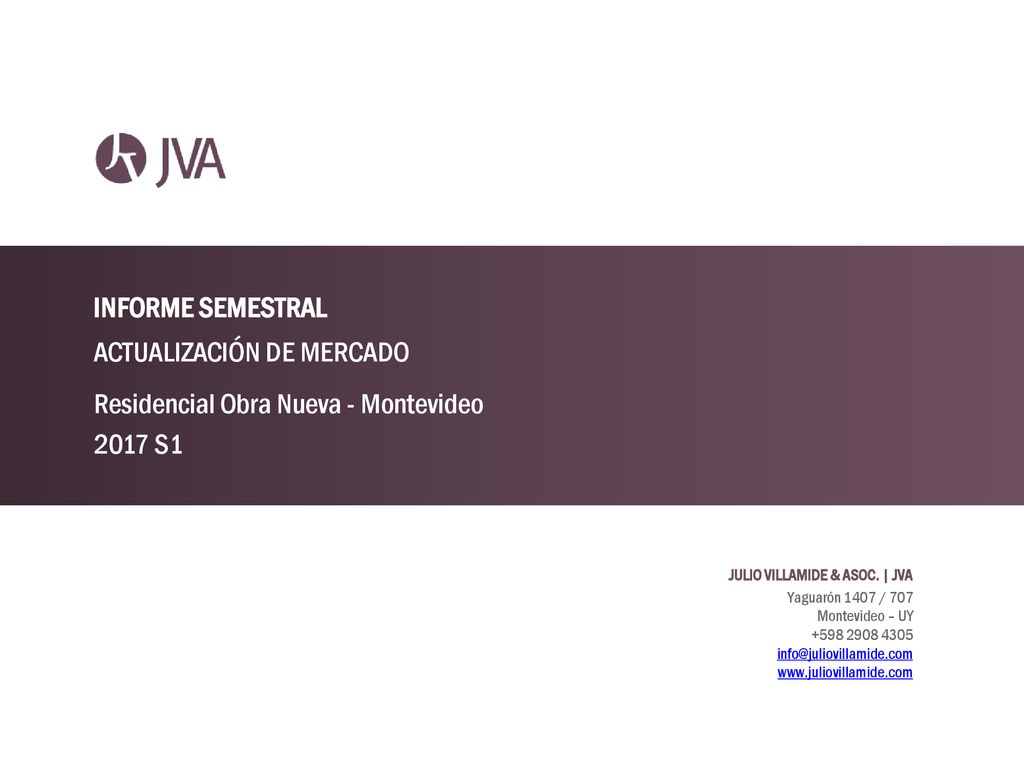 ACTUALIZACIÓN DE MERCADO Residencial Obra Nueva - Montevideo 2017 S1