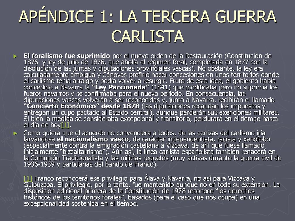 APÉNDICE 1: LA TERCERA GUERRA CARLISTA