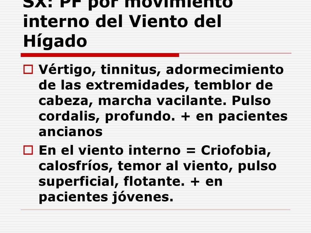SX: PF por movimiento interno del Viento del Hígado