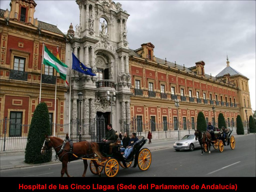 Hospital de las Cinco Llagas (Sede del Parlamento de Andalucía)