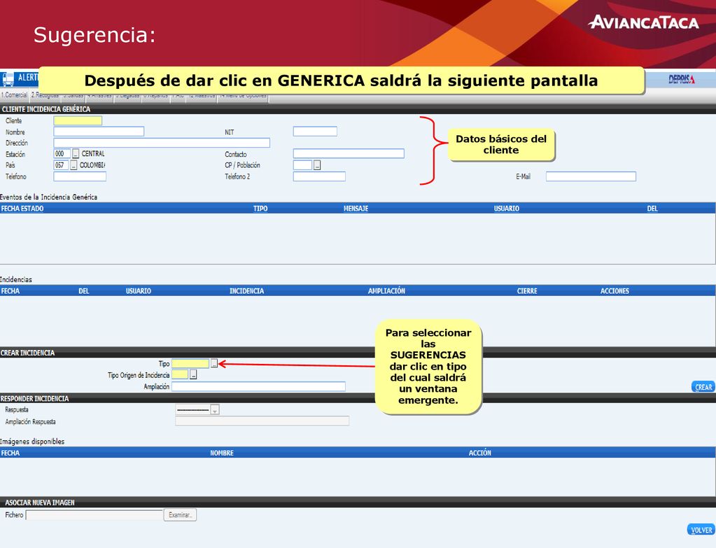 Sugerencia: Después de dar clic en GENERICA saldrá la siguiente pantalla. Datos básicos del cliente.
