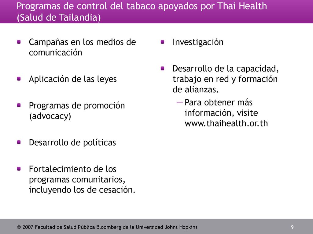 Programas de control del tabaco apoyados por Thai Health (Salud de Tailandia)