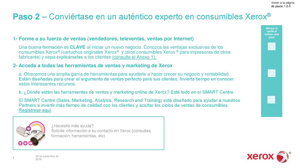 Paso 2 – Conviértase en un auténtico experto en consumibles Xerox®