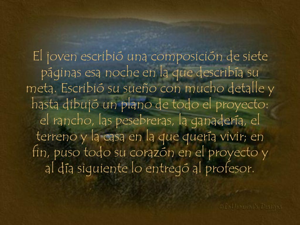 El joven escribió una composición de siete páginas esa noche en la que describía su meta.