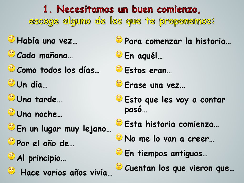 Necesitamos un buen comienzo, escoge alguno de los que te proponemos: