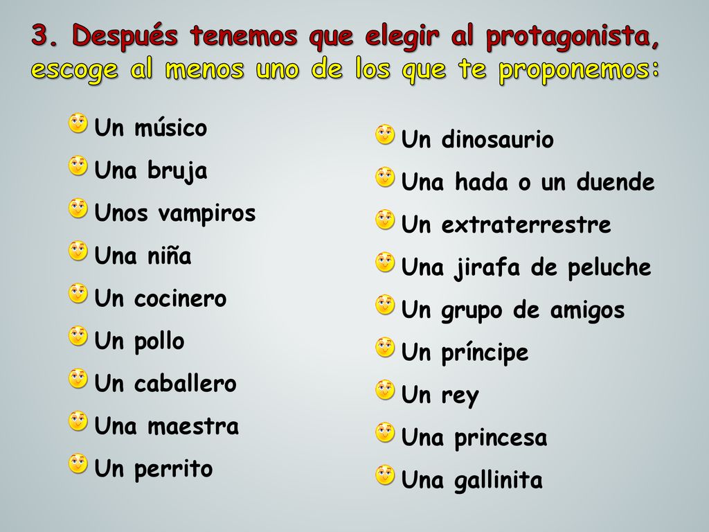 Después tenemos que elegir al protagonista,