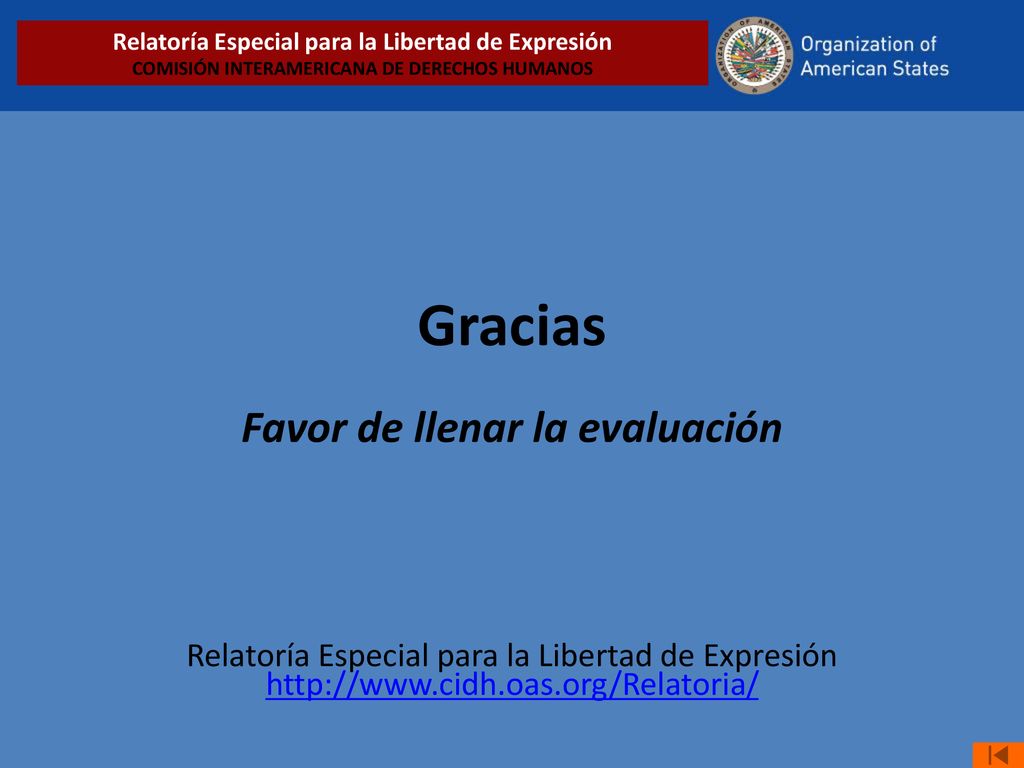 Relatoría Especial para la Libertad de Expresión COMISIÓN INTERAMERICANA DE DERECHOS HUMANOS