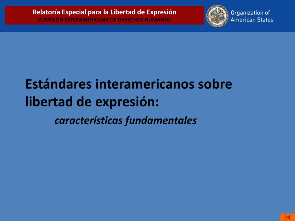 Relatoría Especial para la Libertad de Expresión COMISIÓN INTERAMERICANA DE DERECHOS HUMANOS