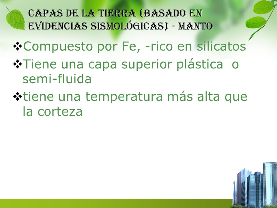 Capas de la Tierra (basado en evidencias Sismológicas) - MANTO