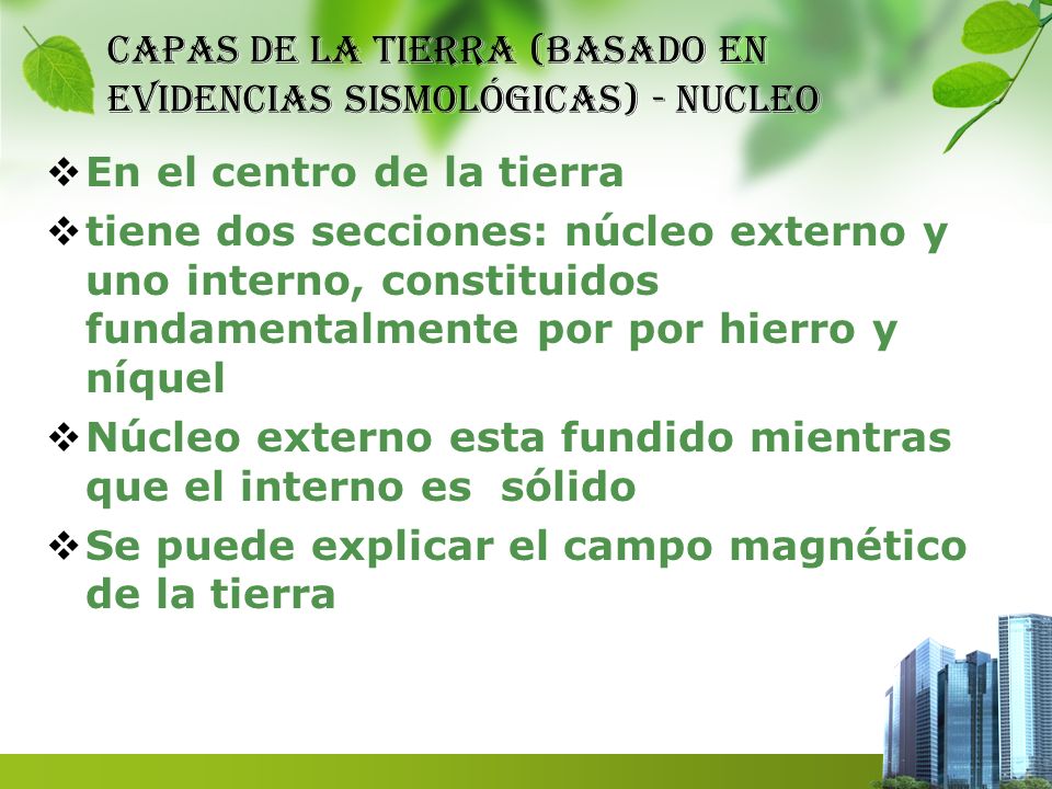 Capas de la Tierra (basado en evidencias Sismológicas) - NUCLEO