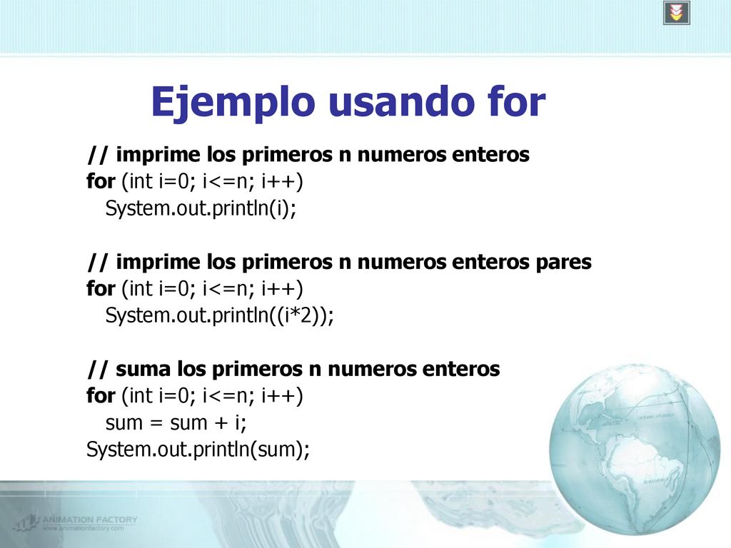 Ejemplo usando for // imprime los primeros n numeros enteros