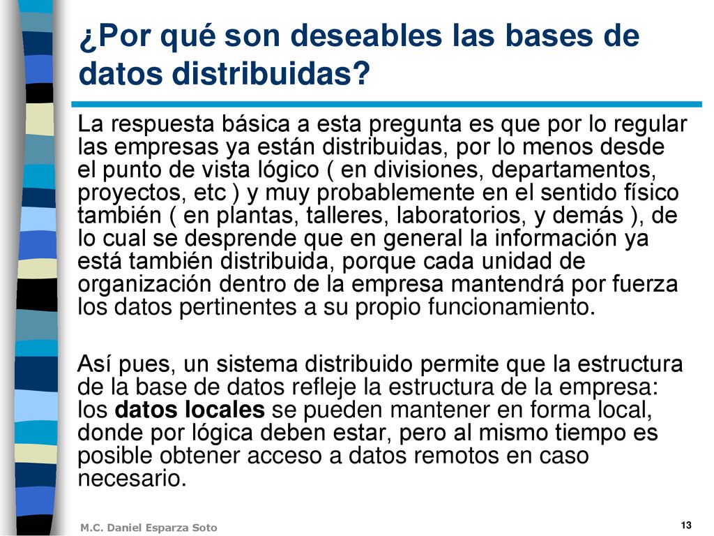 ¿Por qué son deseables las bases de datos distribuidas