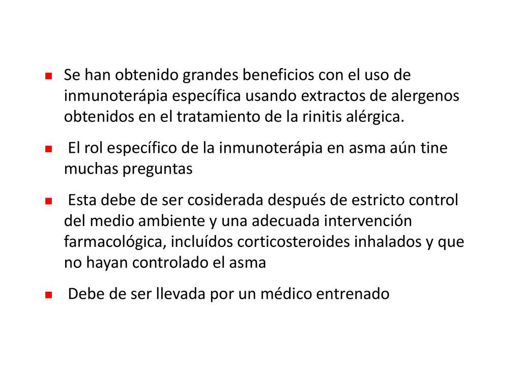 Se han obtenido grandes beneficios con el uso de inmunoterápia específica usando extractos de alergenos obtenidos en el tratamiento de la rinitis alérgica.