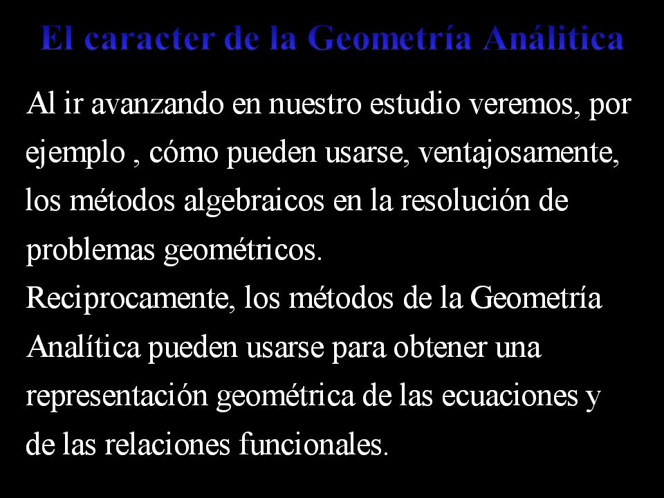 El caracter de la Geometría Análitica