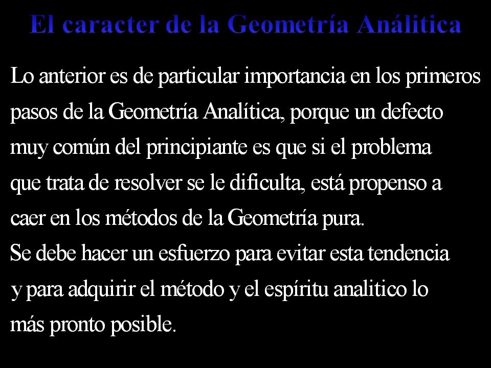 El caracter de la Geometría Análitica