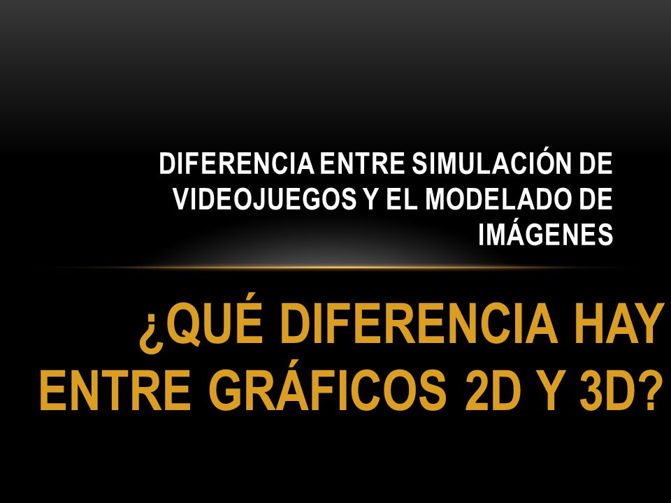 Diferencia entre simulación de videojuegos y el modelado de imágenes