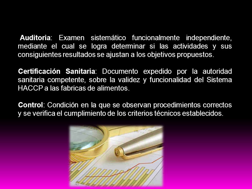 Auditoria: Examen sistemático funcionalmente independiente, mediante el cual se logra determinar si las actividades y sus consiguientes resultados se ajustan a los objetivos propuestos.