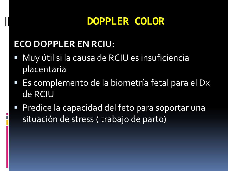 DOPPLER COLOR ECO DOPPLER EN RCIU: