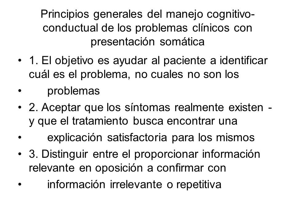 Principios generales del manejo cognitivo-conductual de los problemas clínicos con presentación somática