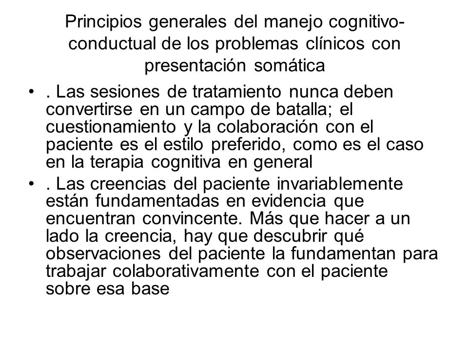Principios generales del manejo cognitivo-conductual de los problemas clínicos con presentación somática