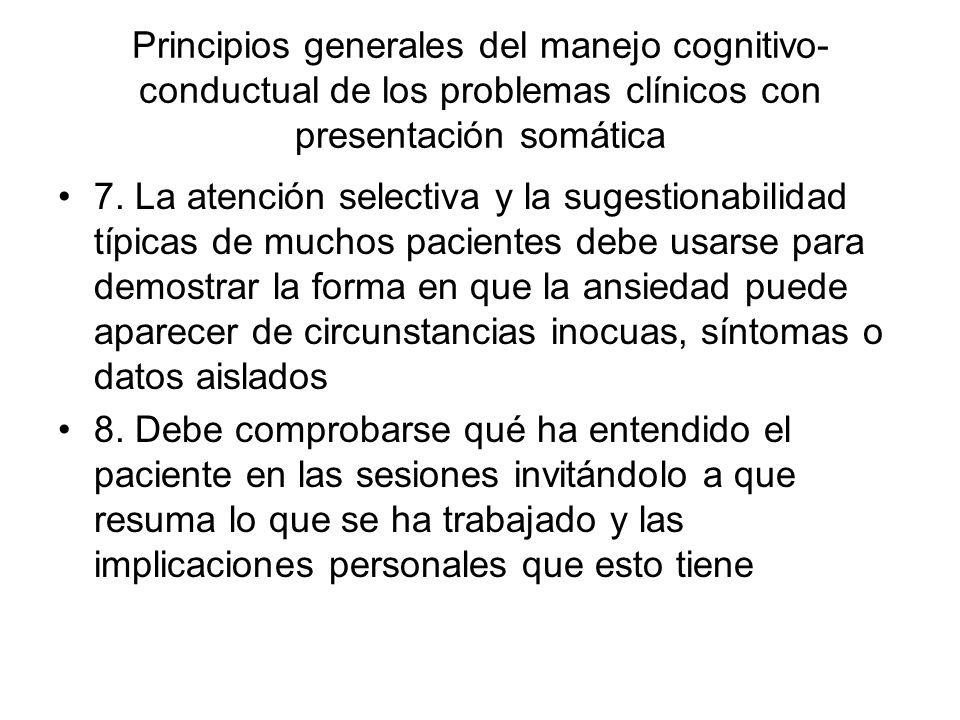 Principios generales del manejo cognitivo-conductual de los problemas clínicos con presentación somática