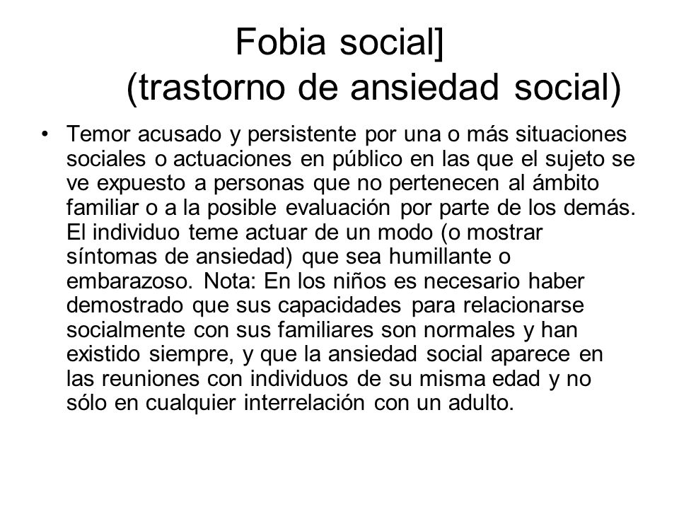 Fobia social] (trastorno de ansiedad social)