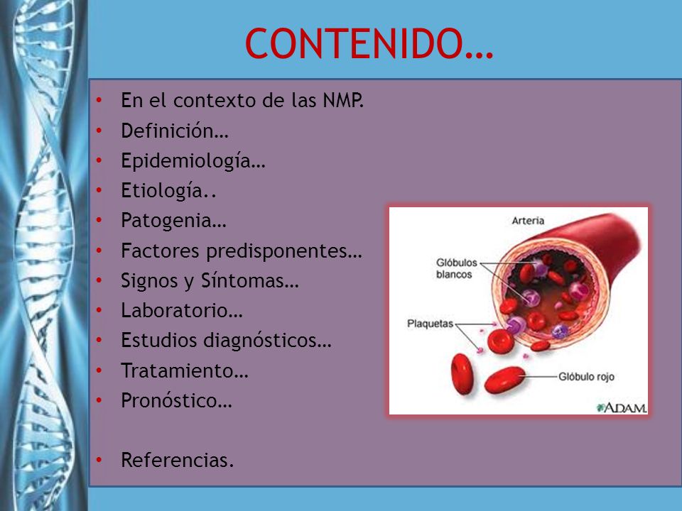 CONTENIDO… En el contexto de las NMP. Definición… Epidemiología…