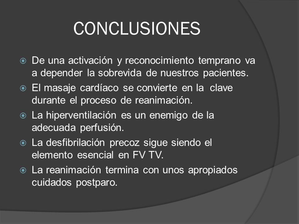 CONCLUSIONES De una activación y reconocimiento temprano va a depender la sobrevida de nuestros pacientes.