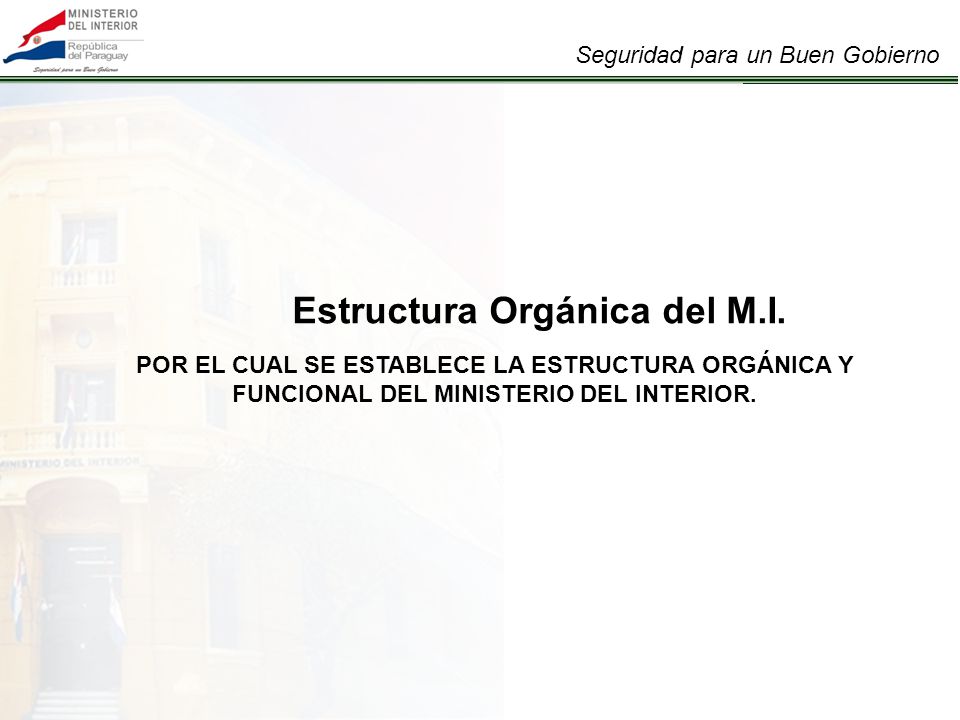 Estructura Orgánica del M.I.