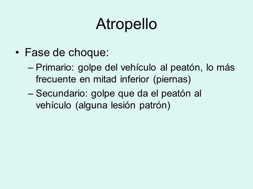 Atropello Fase de choque: