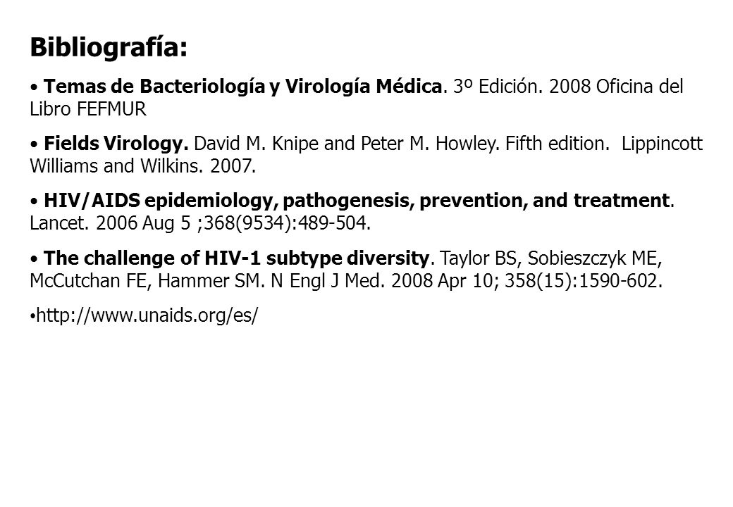 Bibliografía: Temas de Bacteriología y Virología Médica. 3º Edición Oficina del Libro FEFMUR.