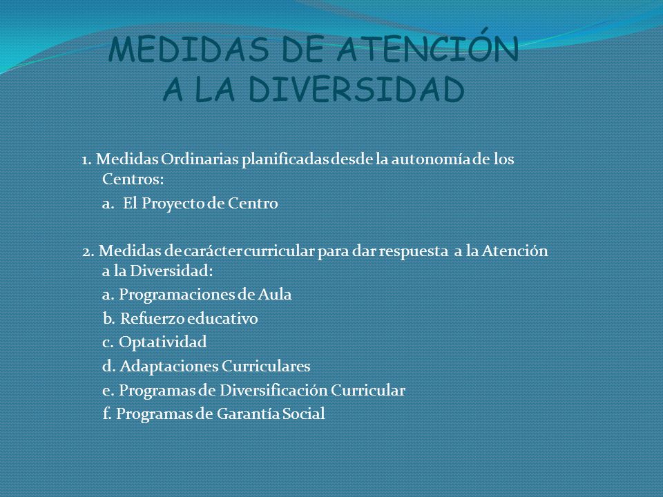 MEDIDAS DE ATENCIÓN A LA DIVERSIDAD