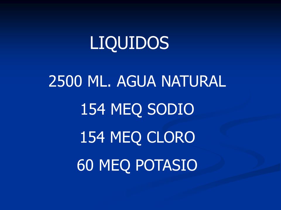 LIQUIDOS 2500 ML. AGUA NATURAL 154 MEQ SODIO 154 MEQ CLORO