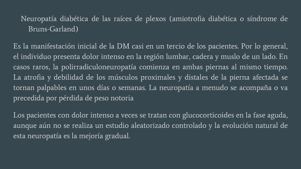 Neuropatía diabética de las raíces de plexos (amiotrofia diabética o síndrome de Bruns-Garland)
