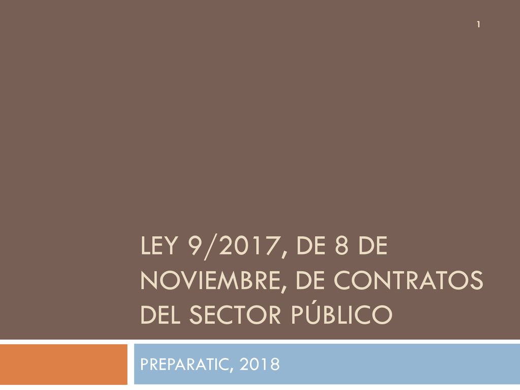 Ley 9/2017, de 8 de noviembre, de Contratos del Sector Público
