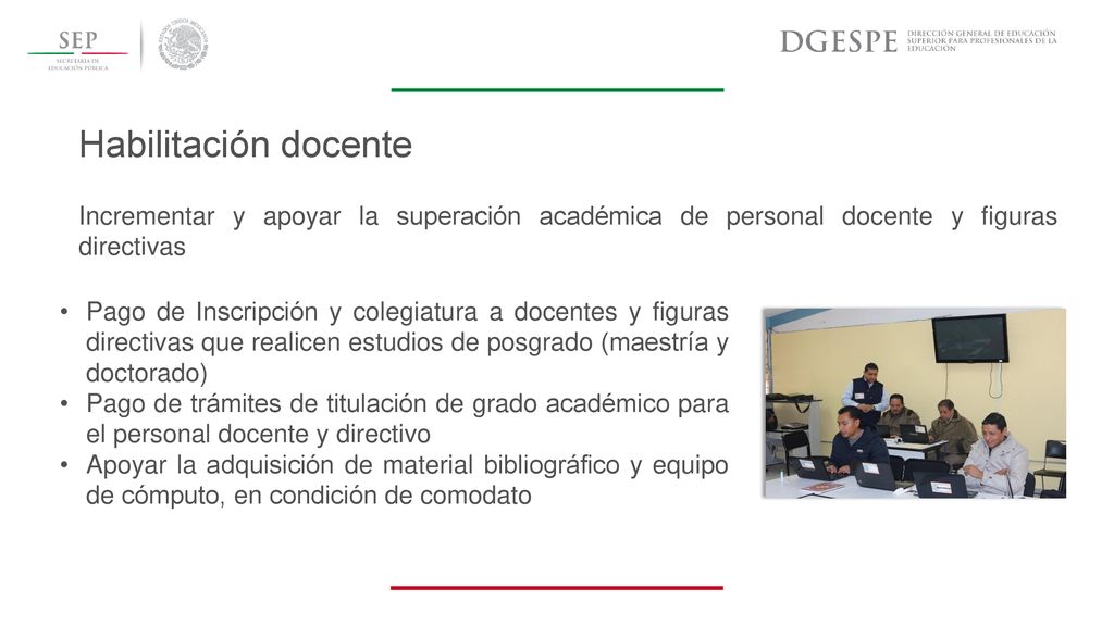 Habilitación docente Incrementar y apoyar la superación académica de personal docente y figuras directivas.