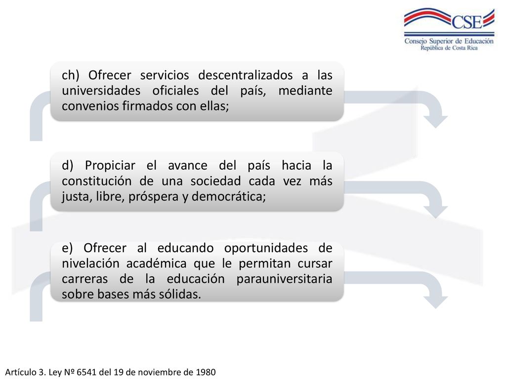 ch) Ofrecer servicios descentralizados a las universidades oficiales del país, mediante convenios firmados con ellas;