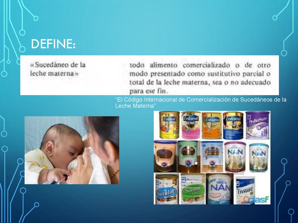 Define: El Código Internacional de Comercialización de Sucedáneos de la Leche Materna